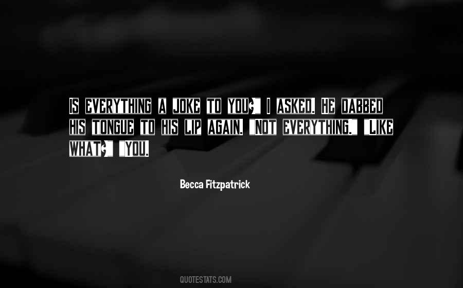 Becca Fitzpatrick Quotes #416491