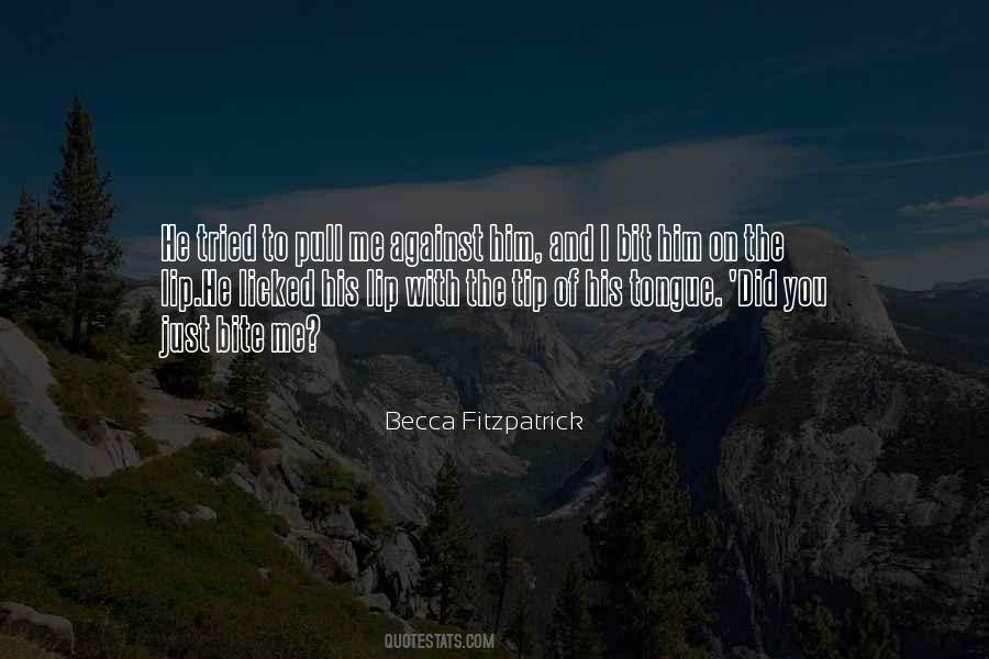 Becca Fitzpatrick Quotes #839805