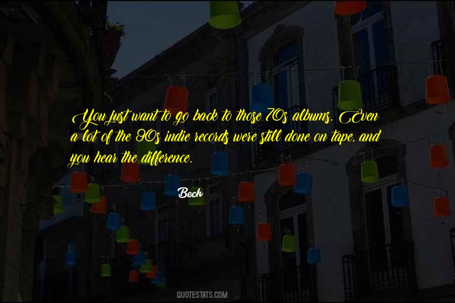 Beck Quotes #577807