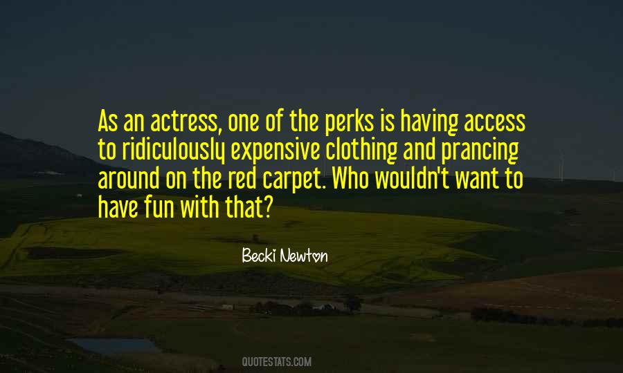 Becki Newton Quotes #1580135