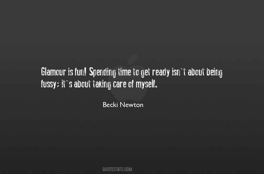 Becki Newton Quotes #654946