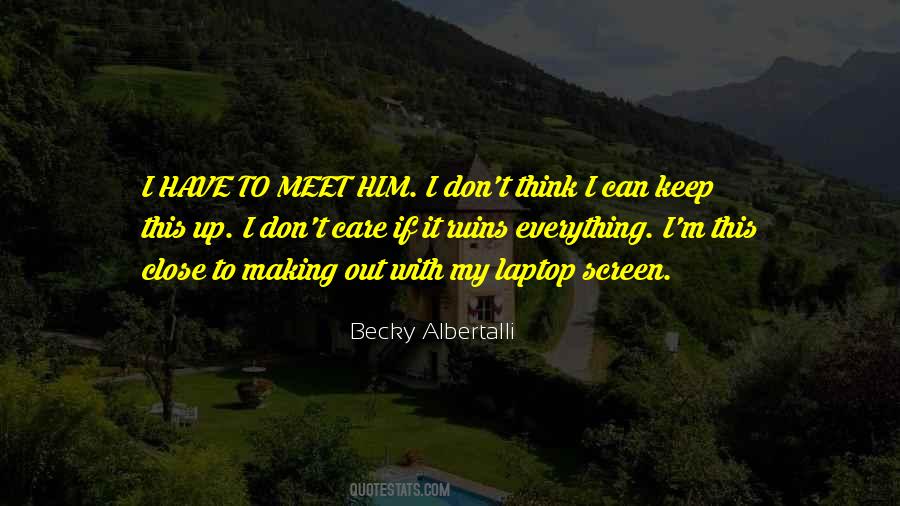 Becky Albertalli Quotes #151694