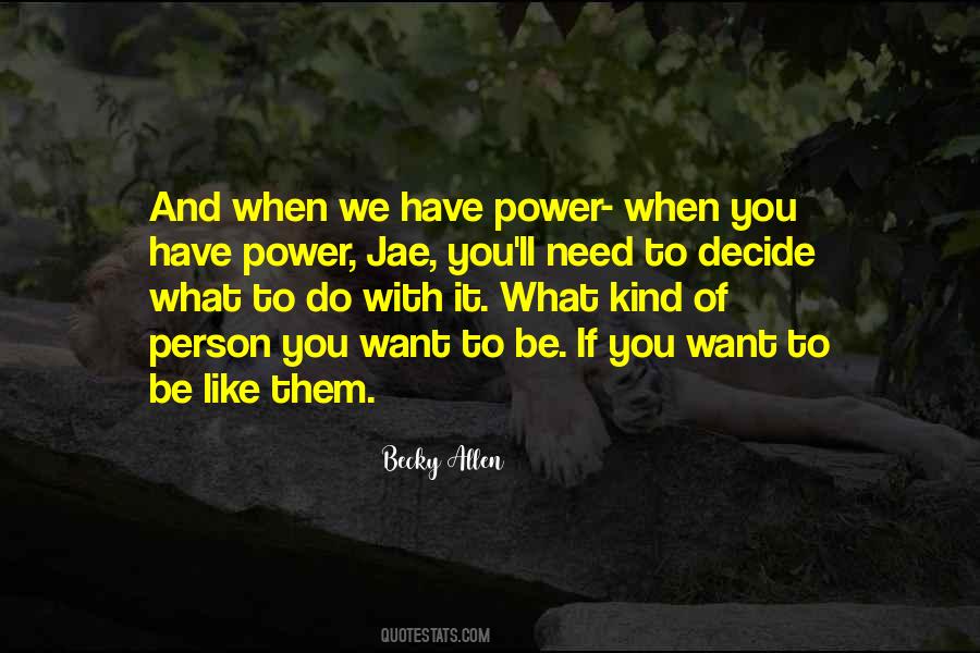 Becky Allen Quotes #1182331