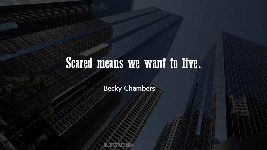Becky Chambers Quotes #1105419