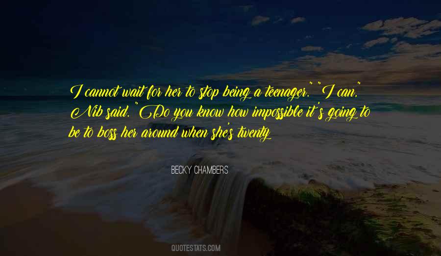 Becky Chambers Quotes #1107936