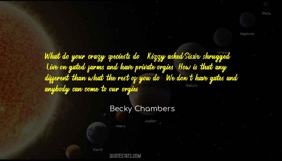 Becky Chambers Quotes #1352314