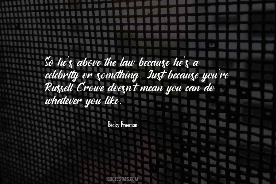 Becky Freeman Quotes #1352043 Becky Freeman Quotes #1352043