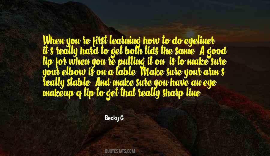 Becky G Quotes #1174059