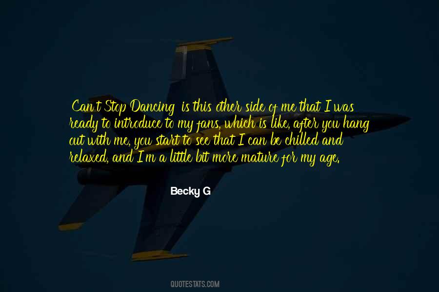 Becky G Quotes #1234755
