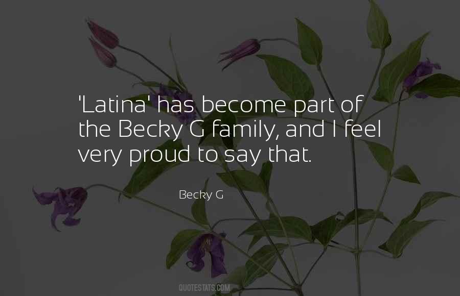 Becky G Quotes #1250938