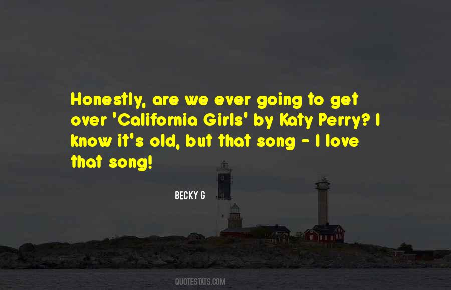 Becky G Quotes #1311923