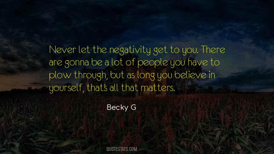 Becky G Quotes #141585