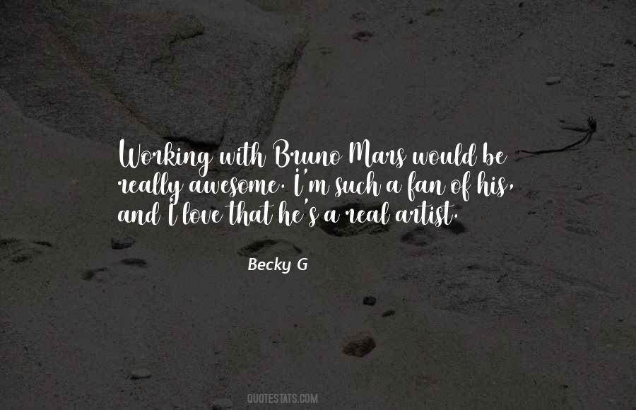 Becky G Quotes #1485896
