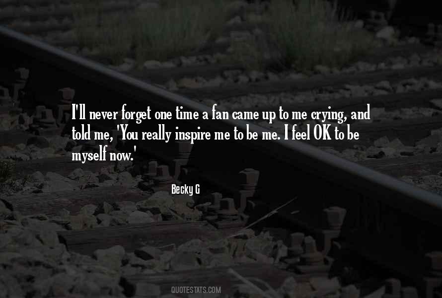 Becky G Quotes #1757622