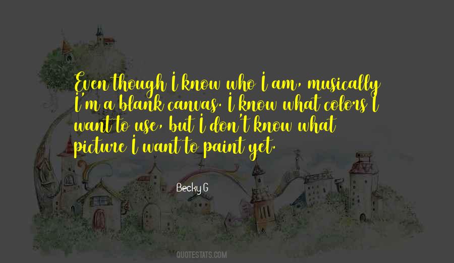 Becky G Quotes #27905