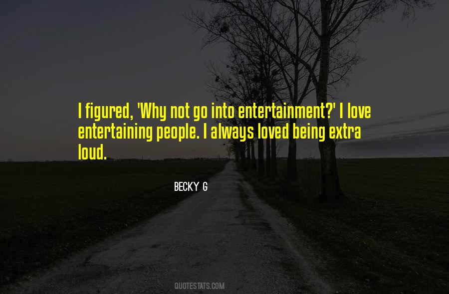 Becky G Quotes #312059