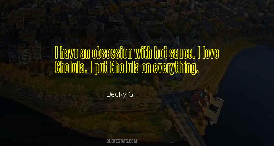 Becky G Quotes #474791