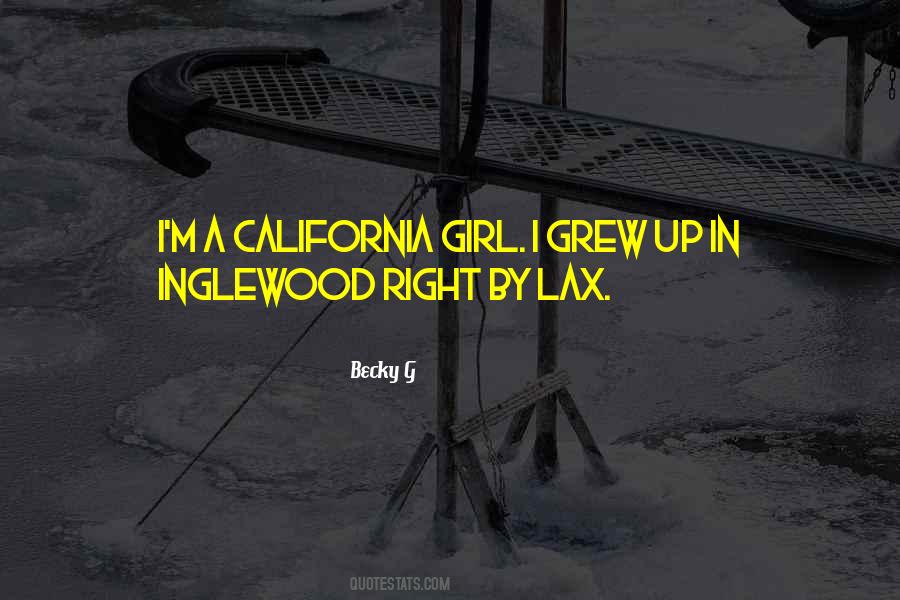 Becky G Quotes #512859