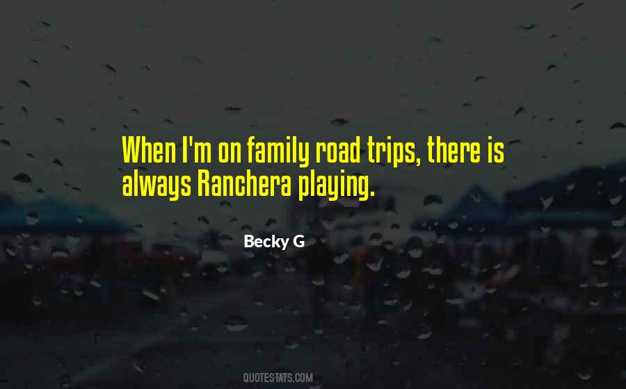 Becky G Quotes #710207
