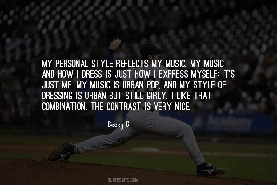 Becky G Quotes #823936