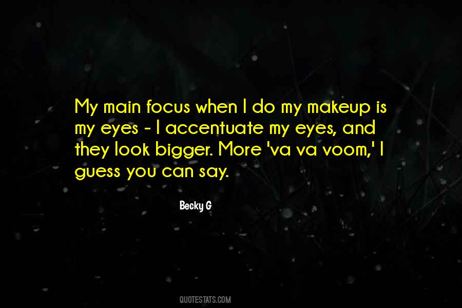 Becky G Quotes #865889