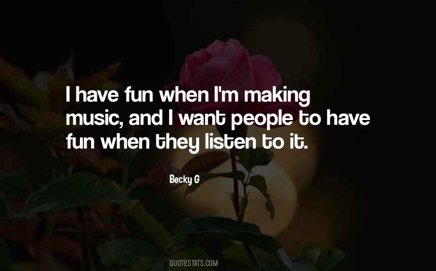 Becky G Quotes #95794