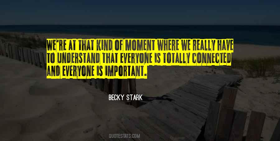 Becky Stark Quotes #1656791