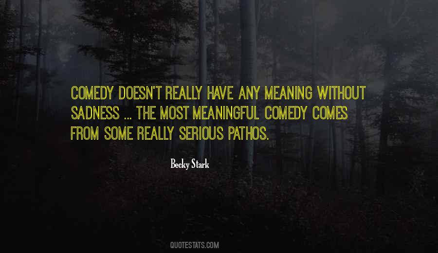 Becky Stark Quotes #710433