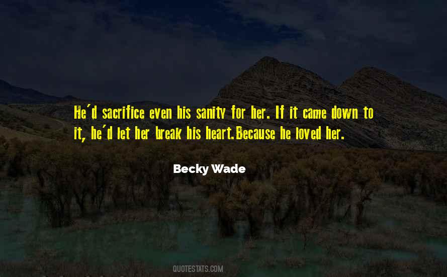 Becky Wade Quotes #135929