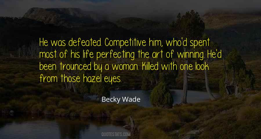 Becky Wade Quotes #311909