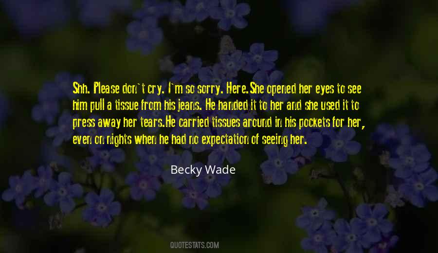 Becky Wade Quotes #343165