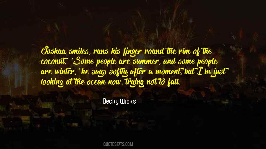 Becky Wicks Quotes #1717932