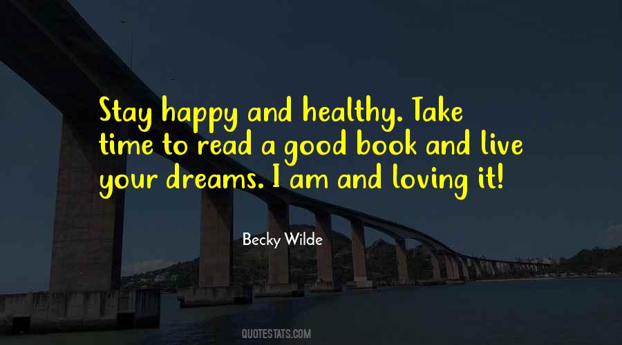 Becky Wilde Quotes #615173