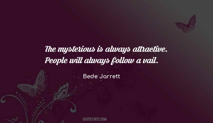 Bede Jarrett Quotes #873015