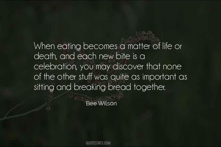 Bee Wilson Quotes #1364015