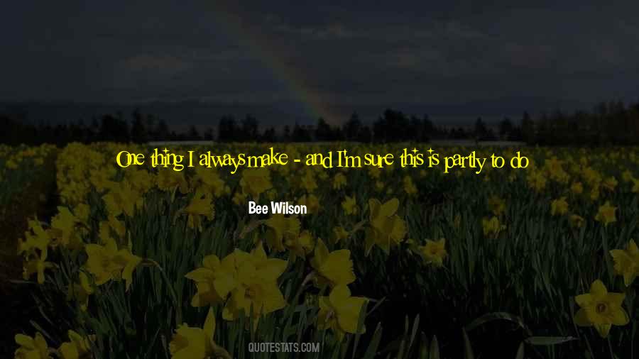 Bee Wilson Quotes #791044