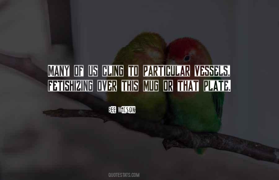 Bee Wilson Quotes #798865