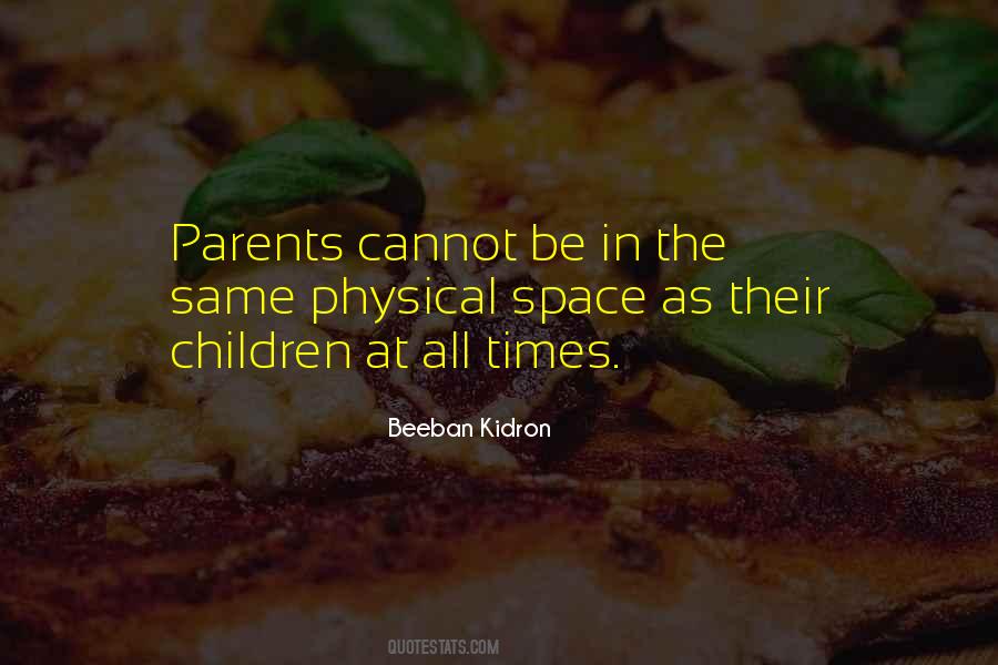 Beeban Kidron Quotes #1484551