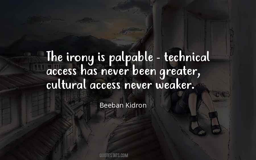 Beeban Kidron Quotes #29200