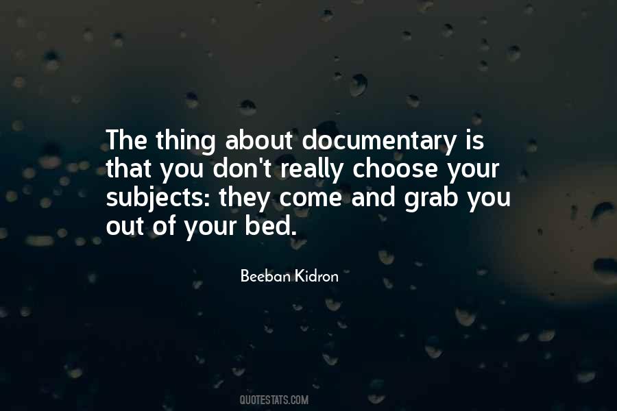 Beeban Kidron Quotes #324846