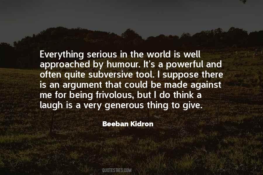 Beeban Kidron Quotes #448330