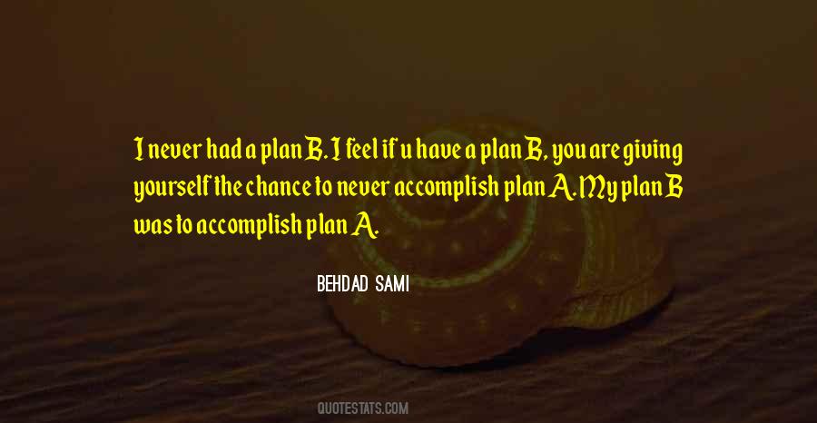 Behdad Sami Quotes #1325740