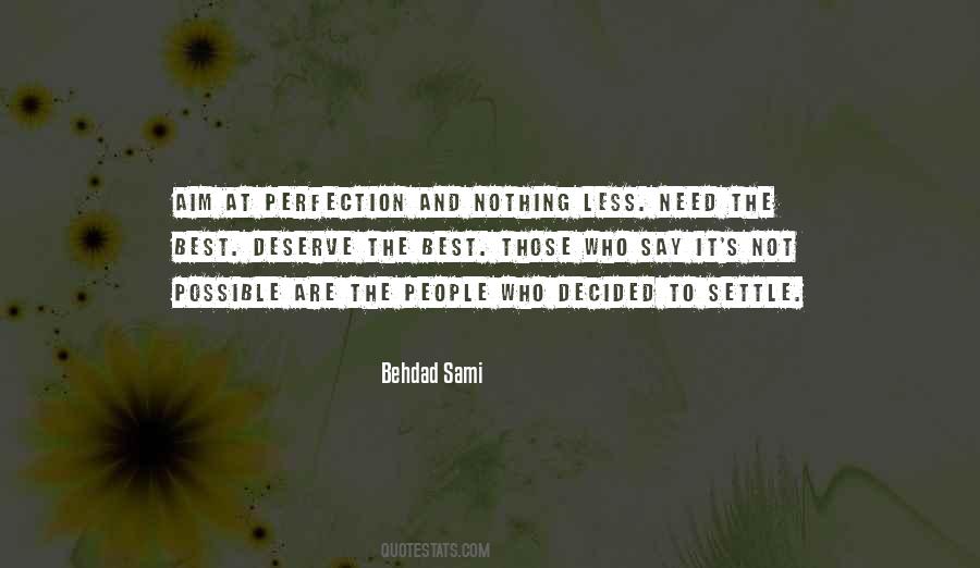 Behdad Sami Quotes #1852219