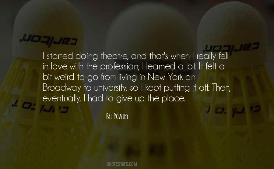 Bel Powley Quotes #126618