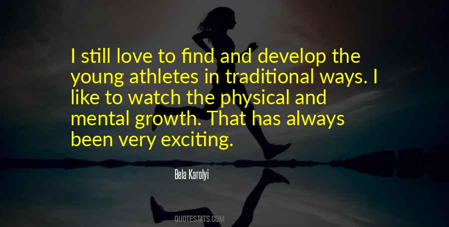 Bela Karolyi Quotes #520622