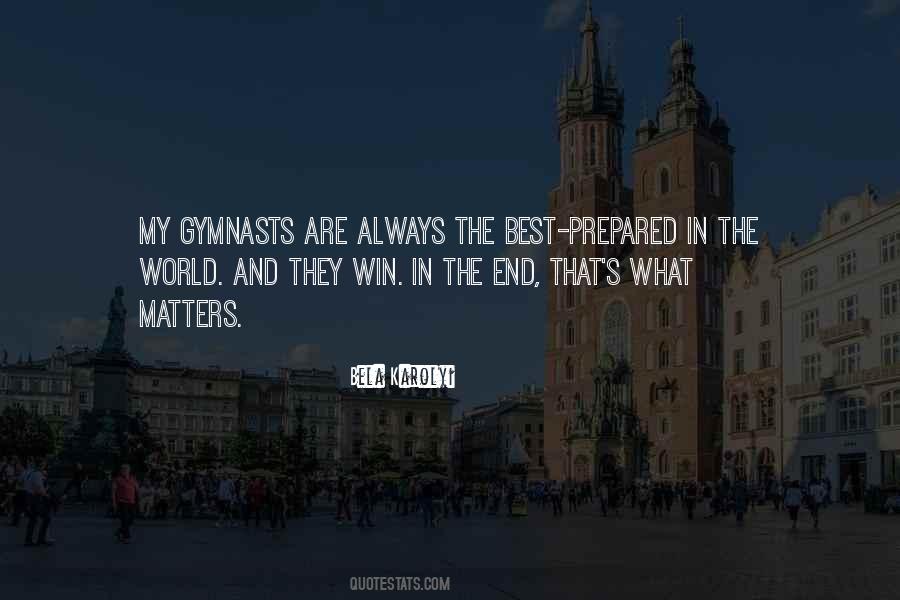 Bela Karolyi Quotes #679289