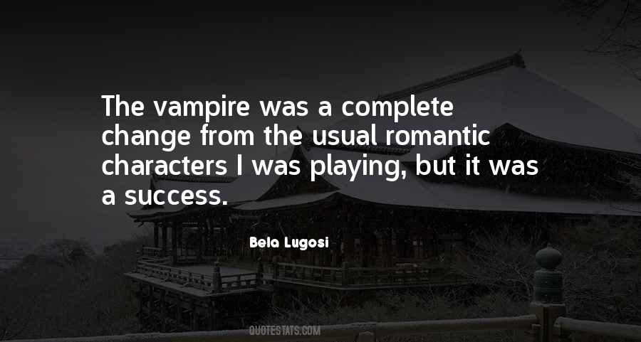 Bela Lugosi Quotes #116024