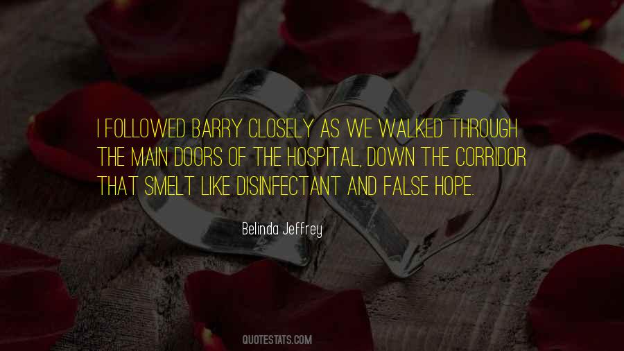 Belinda Jeffrey Quotes #18746