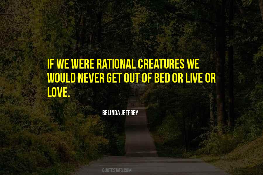 Belinda Jeffrey Quotes #375822