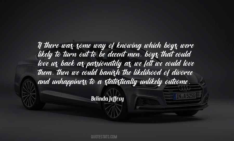 Belinda Jeffrey Quotes #428359